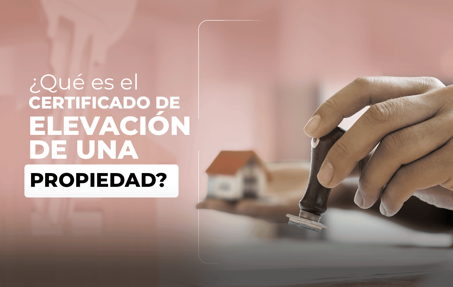 ¿Para qué sirve el certificado de elevación de una propiedad?